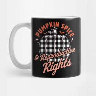 Pumpkin Spice And Reproductive Rights Halloween Pumpkin Mug